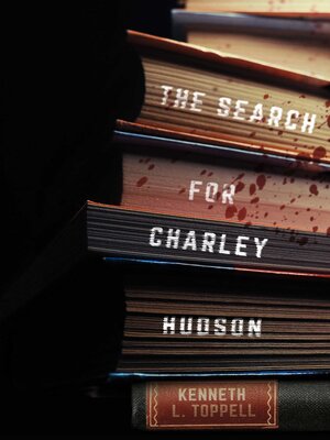 cover image of The Search for Charley Hudson